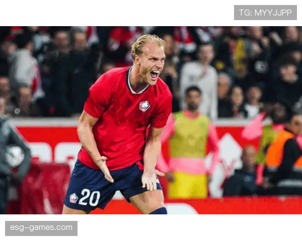 里尔关键球员状态回暖，关键时刻挺身而出助球队剑指新赛季辉煌